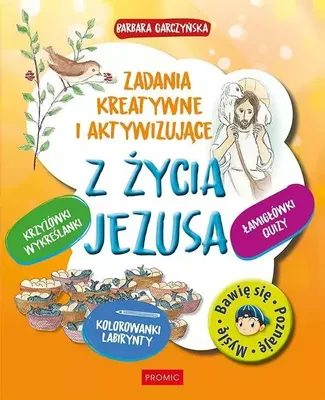 Produktbild von Z życia Jezusa. Zadania kreatywne i aktywizujące