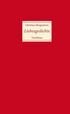 Zdjęcie produktu dla Morgenstern, C: Liebesgedichte