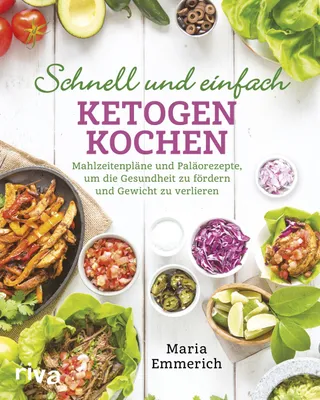 Produktbild von Schnell und einfach ketogen kochen