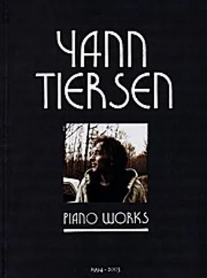 Image de Yann Tiersen - Piano Works: 1994-2003