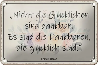 Produktbild von Blechschild Spruch 18x12cm nicht glückliche sind dankbar