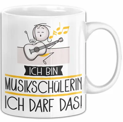 Produktbild von Geschenk für Musikschülerin Tasse Lustige Geschenkidee Geburtstag Ich Bin Musikschülerin Ich Darf Das (Weiß)