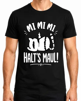 Obrázek produktu pro Tričko s potiskem "Mi Mi Mi Halt's Maul Katze Mittelfinger Statement", černá barva, velikost M
