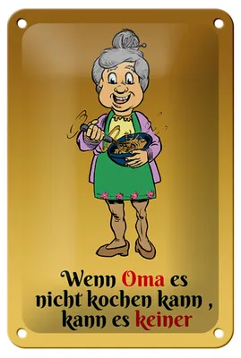 Produktbild von Blechschild Spruch 12x18cm Wenn Oma es nicht kochen kann