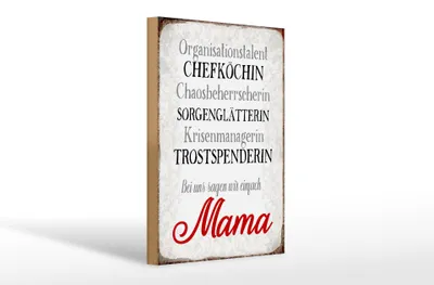 Produktbild von Holzschild Spruch 20x30cm bei uns sagen wir einfach Mama