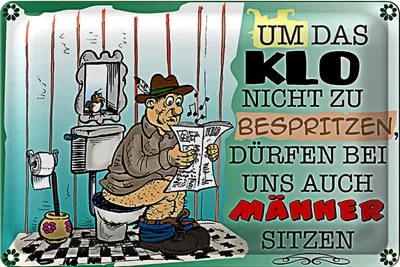 Produktbild von Blechschild Spruch 40x30cm um Klo nicht bespritzen Männer