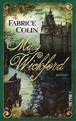 Produktbild von Mary Wickford: Roman