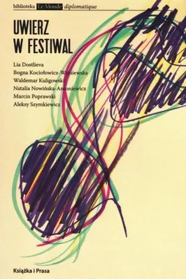Image de Uwierz w festiwal - opracowanie zbiorowe