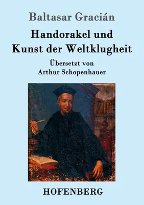 Produktbild von Handorakel und Kunst der Weltklugheit