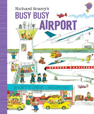 Produktbild von Richard Scarry's Busy Busy Airport