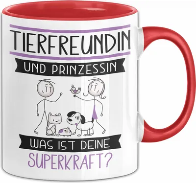 Produktbild von Tierfreundin Und Prinzessin Tasse Geschenk Für Eine Tierfreundin Geburtstag Was Ist Deine Superkraft (Rot)