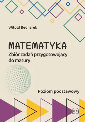 Immagine prodotto di Matematyka. Zbiór zadań przygotowujący do matury. Poziom podstawowy