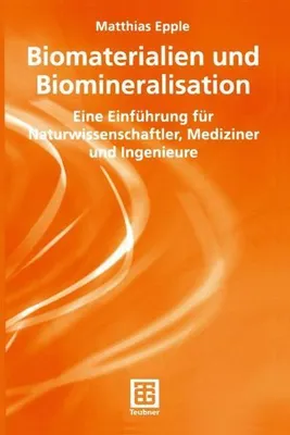 Obrázek produktu pro Biomaterialien und Biomineralisation