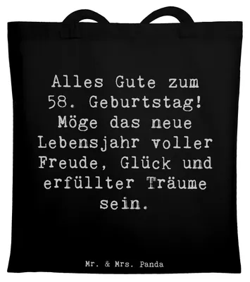 Produktbild von Mr. & Mrs. Panda Jutebeutel Spruch 58. Geburtstag Freude - Schwarz - Geschenk, herzliche Botschaft, Glück, Tote Bag, Shopping Tasche, Lächeln, Laptoptasche, Träume, Uni