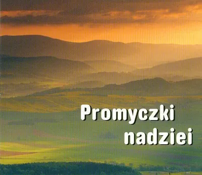 Image de Perełka 141 - Promyczki nadziei - Opracowanie Zbiorowe (Literatur, Gedanken, Sprichwörter, Sentenzen auf Polnisch)