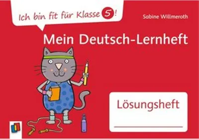 Produktbild von Ich bin fit für Klasse 5! Mein Deutsch-Lernheft - Lösungsheft