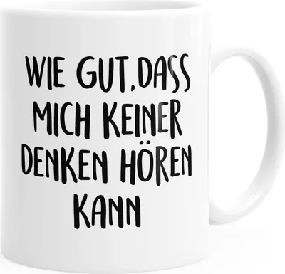 Produktbild von Kaffee-Tasse Spruch wie gut dass mich keiner denken hören kann MoonWorks® einfarbig weiß unisize