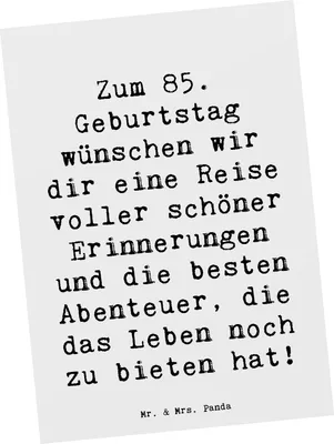 Produktbild von Mr. & Mrs. Panda Postkarte Spruch 85. Geburtstag - Weiß - Geschenk, beste Wünsche, Abenteuer, neues Jahr, Postkarten, bildkarte, Ansichtskarten, Erinnerung, Grußkarte