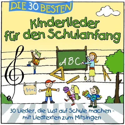 Produktbild von Die 30 Besten Kinderlieder Für Den Schulanfang