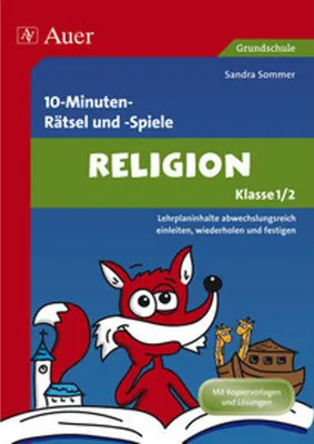 Obrázok produktu pre 10-Minuten- Rätsel und -Spiele Spielerischer Lernspaß Religion 1./2. Klasse