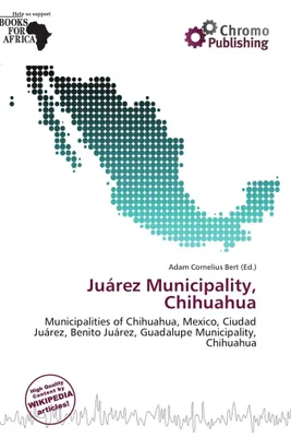 Produktbild von Juárez Municipality, Chihuahua