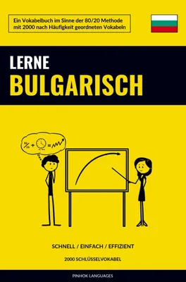 Produktbild von Lerne Bulgarisch - Schnell / Einfach / Effizient