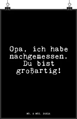 Produktbild von Mr. & Mrs. Panda Bild Opa, ich habe nachgemessen.... DIN A4 - Schwarz - Geschenk, Sprüche, wandkunst, Glizer Spruch Weisheiten Zitate Lustig Weisheit Worte, Dankeschön