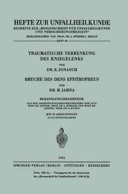 Image de Traumatische Verrenkung des Kniegelenks Brüche des Dens Epistropheus