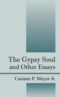 Produktbild von The Gypsy Soul and Other Essays