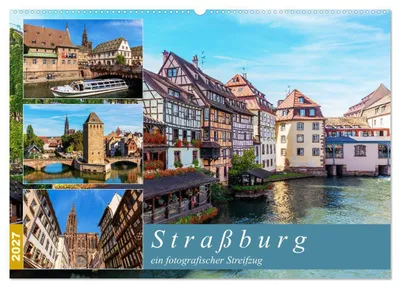 Produktbild von Straßburg - ein fotografischer Streifzug (Wandkalender 2027 DIN A2 quer), CALVENDO Monatskalender