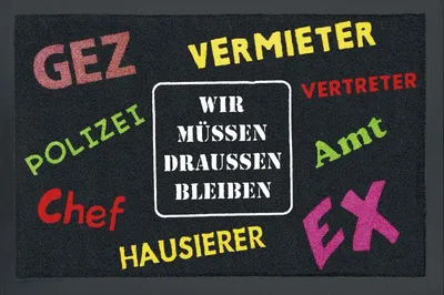 Produktbild von Wir müssen draussen bleiben Fußmatte Unisex schwarz Standard