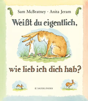 Produktbild von Weißt du eigentlich, wie lieb ich dich hab?