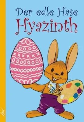 Image de Der edle Hase Hyazinth