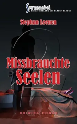 Produktbild von Missbrauchte Seelen
