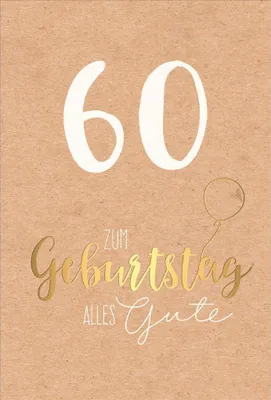 Produktbild von 60. Geburtstag - Karte mit Umschlag - Schriftkarte - mit Goldfolie