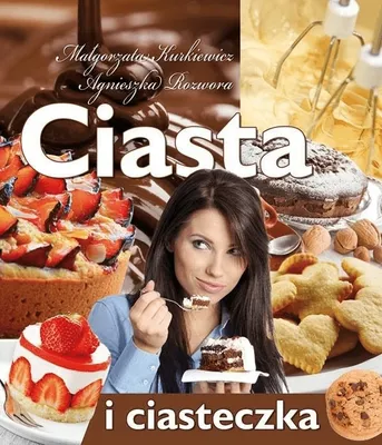 Zdjęcie produktu dla ISBN Ciasta i ciasteczka, Religia, Polski, Twarda okładka, 96 stron(y)