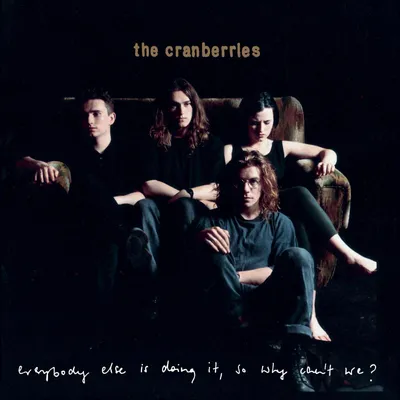 Immagine prodotto di The Cranberries - Tutti lo fanno, quindi perché noi no? (LP)