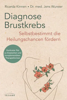 Produktbild von Diagnose Brustkrebs: Selbstbestimmt die Heilungschancen fördern