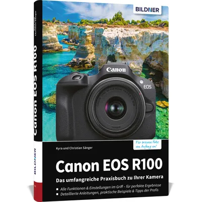 Produktbild von Canon EOS R100 - Das umfangreiche Praxisbuch zu Ihrer Kamera