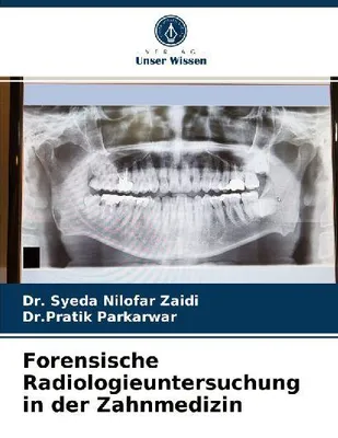 Produktbild von Forensische Radiologieuntersuchung in der Zahnmedizin