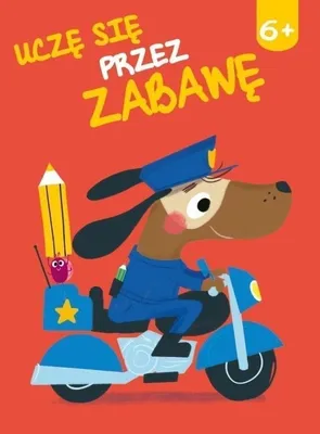 Produktbild von Książeczka Uczę Się Przez Zabawę dla dzieci 6+
