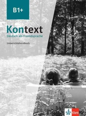 Produktbild von Kontext B1+. Unterrichtshandbuch