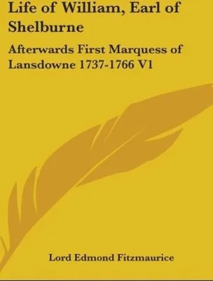 Produktbild von Life Of William, Earl Of Shelburne