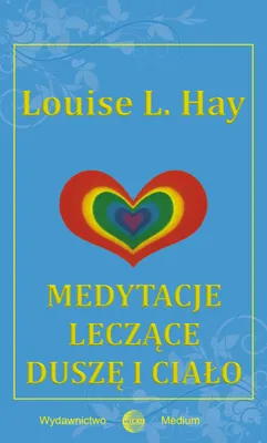 Produktbild von Medytacje leczące duszę i ciało