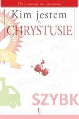 Immagine prodotto di Kim Jestem w Chrystusie? - praca zbiorowa