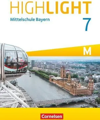 Produktbild von Highlight 7. Jahrgangsstufe - Mittelschule Bayern - Für M-Klassen - Schülerbuch