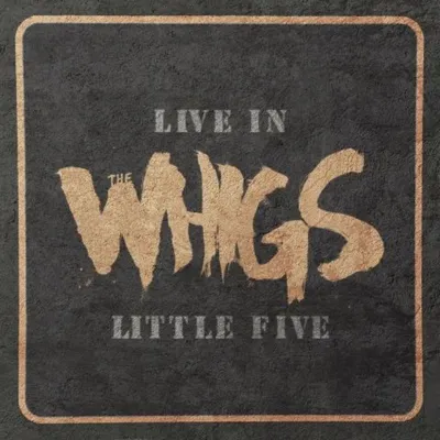 Obrázek produktu pro The Whigs: Live In Little Five