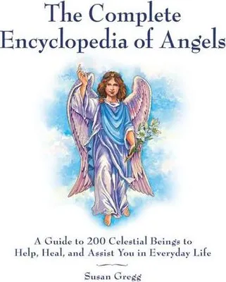Produktbild von The Complete Encyclopedia of Angels