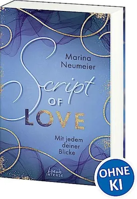Immagine prodotto di Script of Love - Mit jedem deiner Blicke (Love-Trilogie, Band 2)