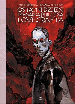 Produktbild von Ostatni dzień Howarda Phillipsa Lovecrafta - powieść graficzna